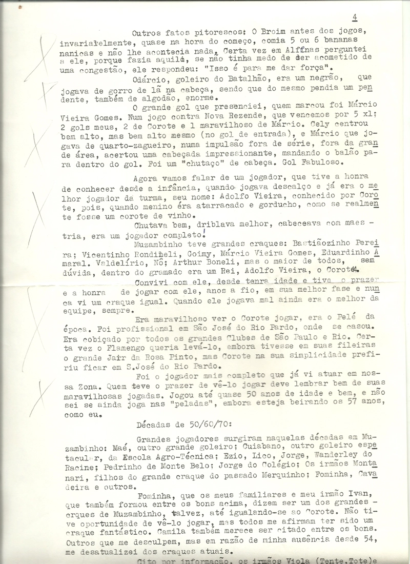 Pequena História do Futebol de Muzambinho. Escrito por Ivon Vieira, o Vonzico, em 1983. Parte 4