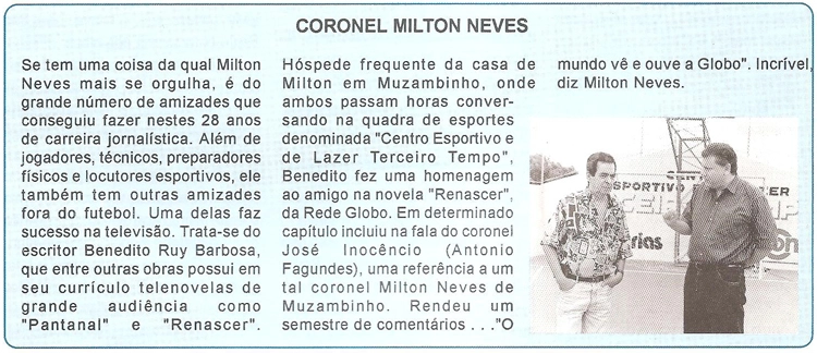 Milton foi homenageado na novela 