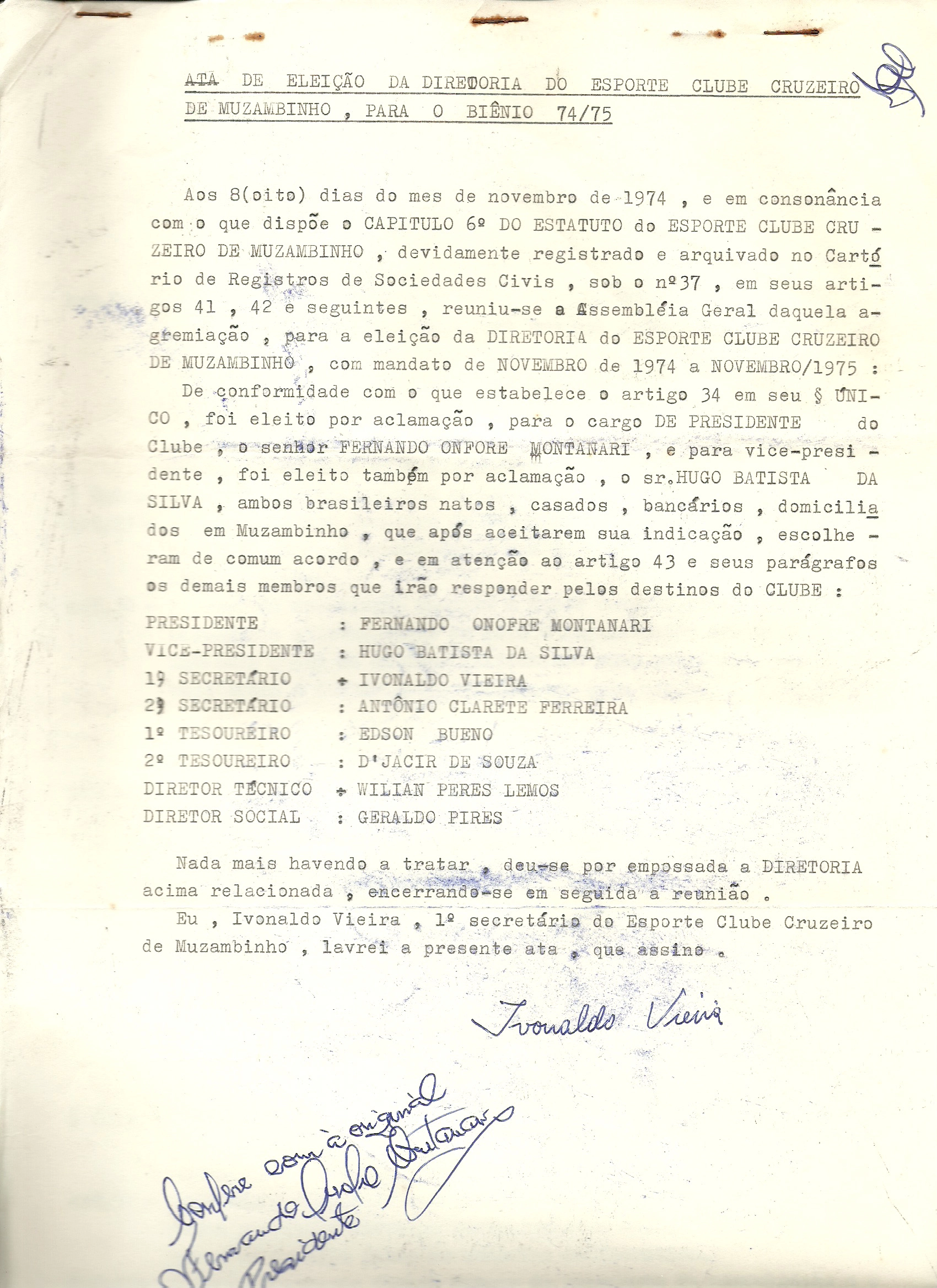 Ata da eleição da diretoria do Cruzeiro para os anos de 74/75. Reunião realizada no dia 8 de novembro de 1974