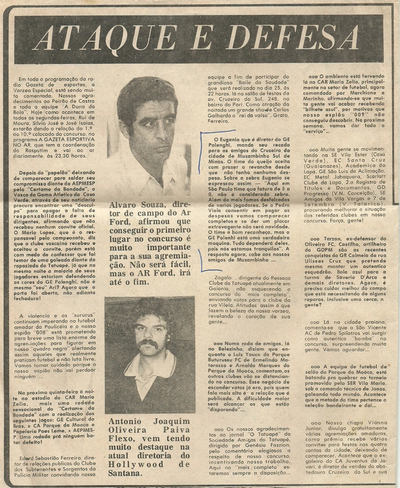 No dia 30 de julho de 1973 o GE Polenghi, através das páginas da Gazeta Esportiva aceitava a revanche proposta pelo EC Cruzeiro que havia sido goleado na primeira partida entre ambos.